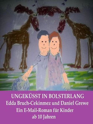 cover image of Ungeküsst in Bolsterlang